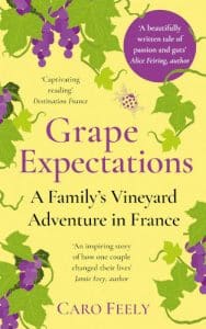 Front Cover of Grape Expectations by Caro Feely