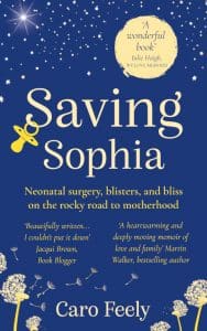 Front Cover of Saving Sophia by Caro Feely